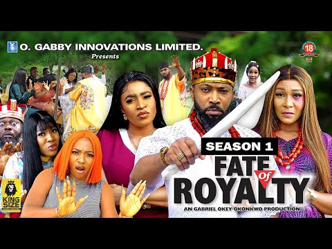 FATE OF ROYALTY (SEASON 1){TRENDING NEW NIGERIA  MOVIE}-2023 LATEST NIGERIAN NOLLYWOOD MOVIE