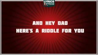 The Riddle - Five For Fighting tribute - Lyrics