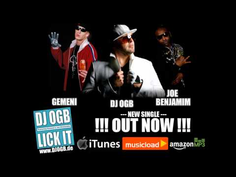 GEMENI WITH DJ OGB vs DJ CHILLOUT - LICK IT vs Exceeder vs Acapulco REMIX (ft Gemeni & Joe B)