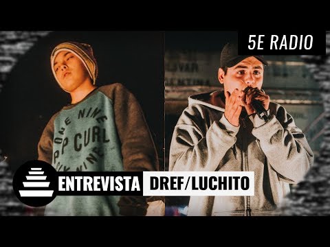 LUCHITO & DREFQUILA / Entrevista - El Quinto Escalon Radio (29/5/17)