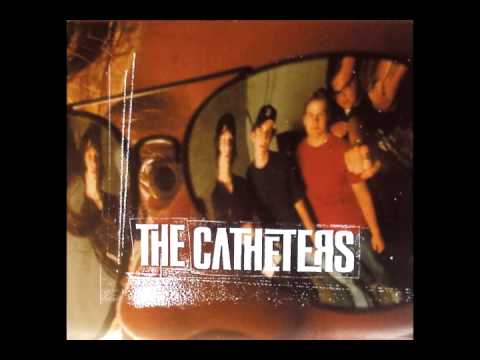 The Catheters - Put It Together (1999)