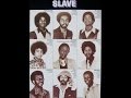 SLAVE. "You And Me". 1977. album "Slave".