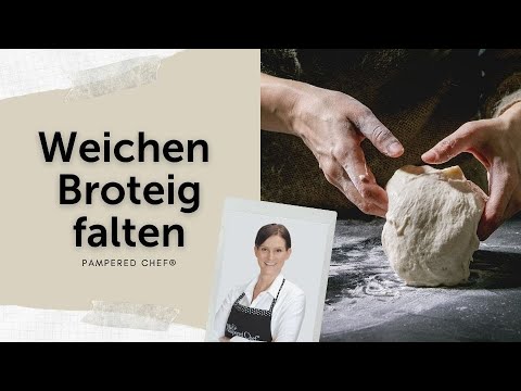 How to properly fold soft bread dough | Pampered Chef®