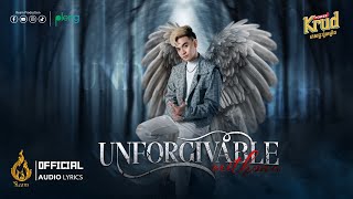 Unforgivable | ពុធ មិថុនា (Puth Mithona) | Official Audio Lyrics | រាម (Ream)