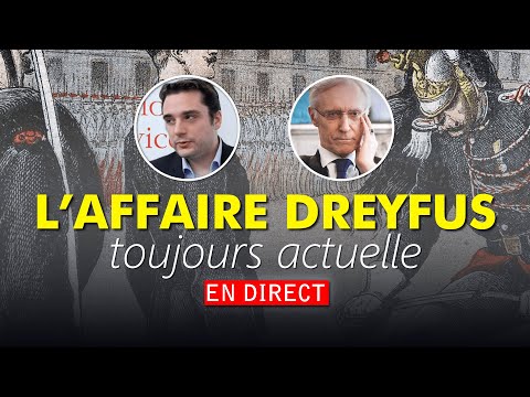 🎙 L'affaire Dreyfus, toujours actuelle | Henry de Lesquen & Adrien Abauzit