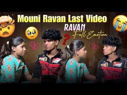 Mouni Ravan Last video Ravan Full Emotion