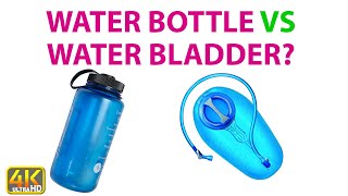 Backpacking Water Bottles vs Water Bladders Which to Use?