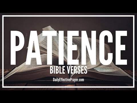 Bible Verses On Patience | Scriptures For Patience (Audio Bible) Video