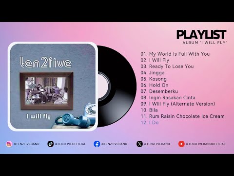 Ten2Five - I Do feat Anugerah Aditya (Official Audio Lyric)