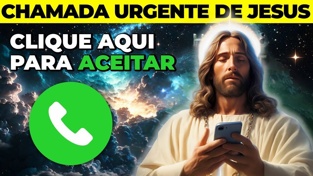 JESUS ESTÁ LIGANDO DO CÉU PARA TE AVISAR! ATENDA, É URGENTE!