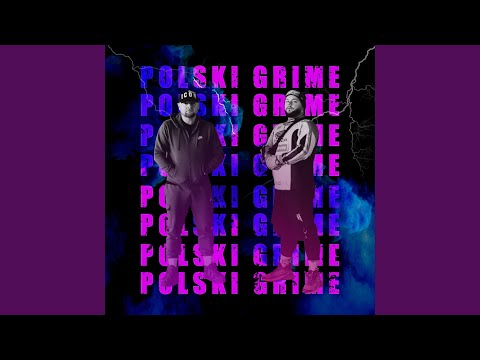 Polski Grime (feat. Heron M.W.M & MR. P)