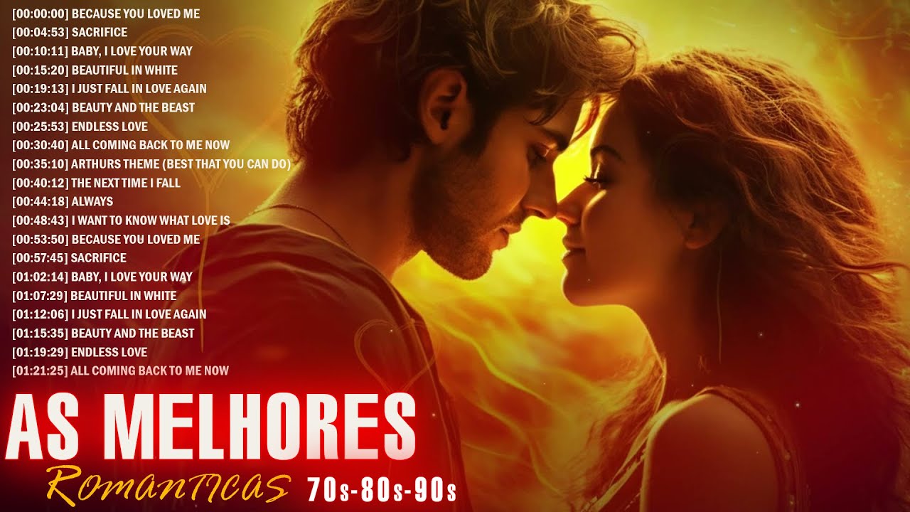 FLASHBACK MÚSICAS INTERNACIONAIS ROMÂNTICAS ANOS 70 80 90 💖 As Melhores Músicas Antiga