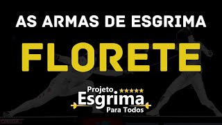 Você conhece as armas da Esgrima?? O Florete