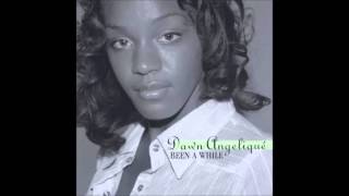 Dawn Angelique - Still in Love