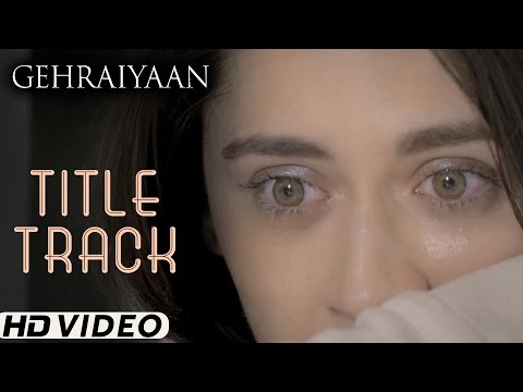 Gehraiyaan - Title Song | Gehraiyaan | Sanjeeda Sheikh | Vatsal Sheth | A Web Series By Vikram Bhatt