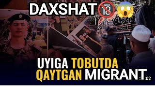 ❌ROSSIYADAN TOBUTDA QAYTGAN UZBEKISTONLIK AKA -UKA🔞🥹👈