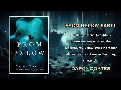 From Below part1 by Darcy Coates | full audiobook