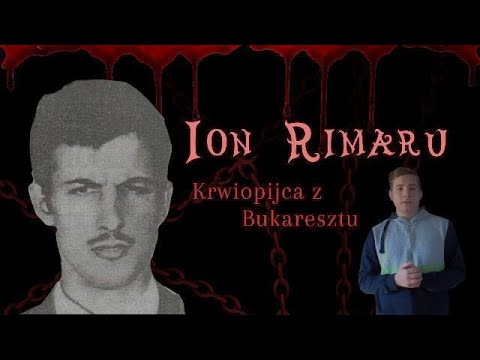 Ion Rimaru - Krwiopijca z Bukaresztu