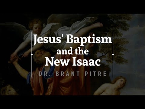 Jesus' Baptism and the New Isaac