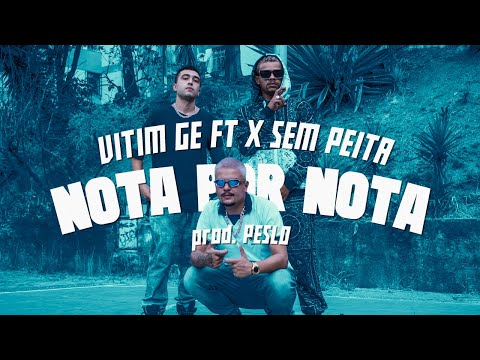 VITIM GE - Nota Por Nota ft. X Sem Peita [Prod. Peslo] (Official Music Video)