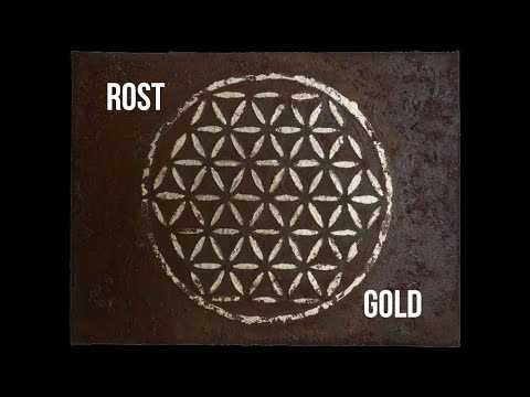 Maltechnik: Die Blume des Lebens in Rost und Gold, genieße den Werkprozess mit meditativem Charakter