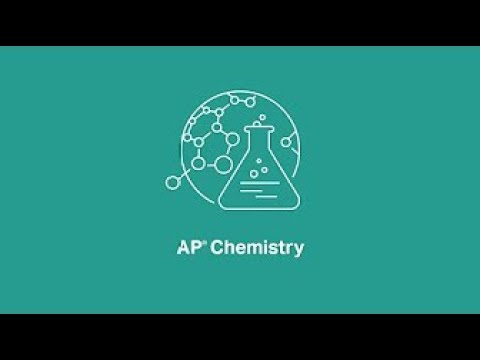 AP Chemistry (Chem) condensed video (timestamps for topics in description)