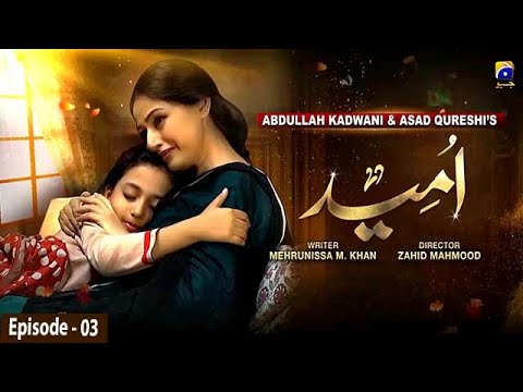 Umeed - Episode 03 | 2nd September 2020 - HAR PAL GEO