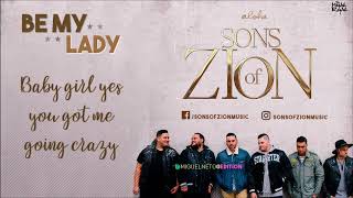Sons of Zion - Be my lady (with Lyrics)