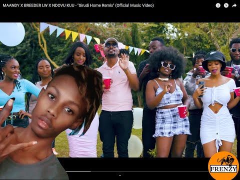 MAANDY X BREEDER LW X NDOVU KUU - ''Sirudi Home Remix'' REACTION