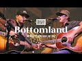Bottomland RLRM Podcast Ep 82