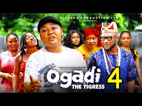 OGADI THE TIGRESS PT 4  - Rachel Okonkwo, Dave Ogbeni  2025 Latest Nigerian Nollywood Movie