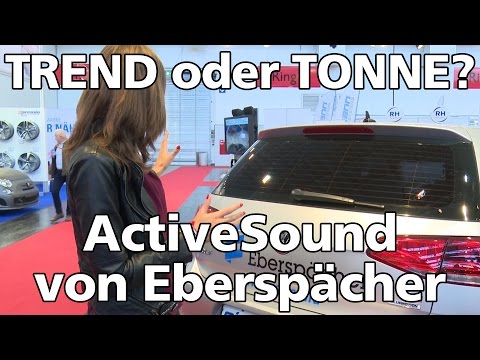 MD.MESSE SPEZIAL Essen Motor Show 2016 - Trend oder Tonne? ActiveSound von Eberspächer