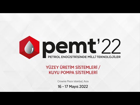 , title : 'PEMT'22 - Yüzey Üretim Sistemleri / Kuyu Pompa Sistemleri'