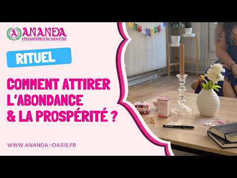 Comment attirer l'abondance et la prospérité