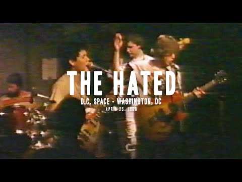 The Hated - Live at d.c. space - 1988 (full set)