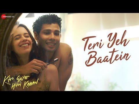 Teri Yeh Baatein | Kho Gaye Hum Kahan | Siddhant Chaturvedi, Kalki | OAFF, Savera, Ankur T | Lyrical