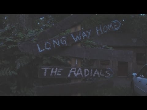 The Radials - Long Way Home