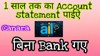 How to get Canara bank account statement from Canara Ai1 app online