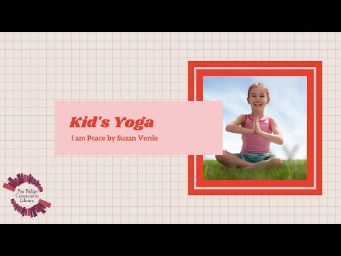 Kid's Yoga: I am Peace