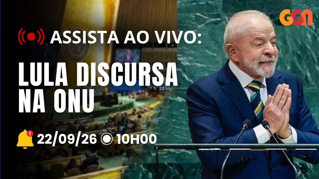 AO VIVO: Lula discursa na Assembleia Geral da ONU