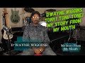 D'WAYNE WIGGINS OF TONY! TONI! TONE! Part 1 - MY STORY FROM MY MOUTH - HOSTED BY CHOKE NO JOKE