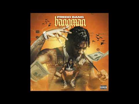 Fredo Bang - Bang Man (AUDIO)