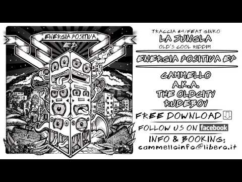 LA JUNGLA_CAMMELLO feat. GINKO_ENERGIA POSITIVA EP