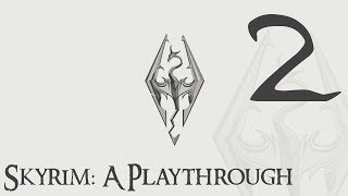 Skyrim: Warrior-Priest Aurelius - Part 2, Gathering Materials