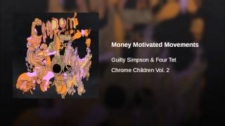 Money Motivated Movements