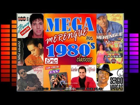 Mega merengue de los 80 Mix (Hit Clásicos)