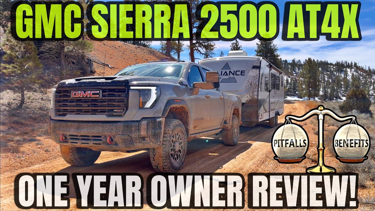 GMC Sierra 2500 AT4X One Year Owner Review: Why Does ...