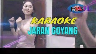 Download lagu KARAOKE JARAN GOYANG mp3