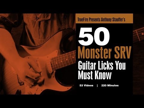 50 Monster SRV Guitar Licks You MUST Know - Intro - Anthony Stauffer
