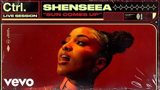 Shenseea - Sun Comes Up (Live Session) | Vevo Ctrl